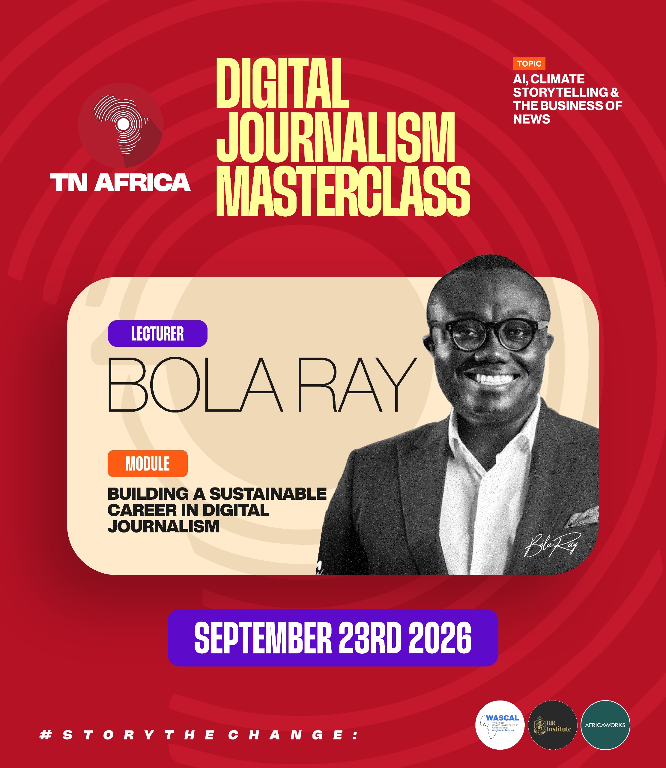 Bola Ray to lecture at maiden TN Africa Digital Journalism Masterclass